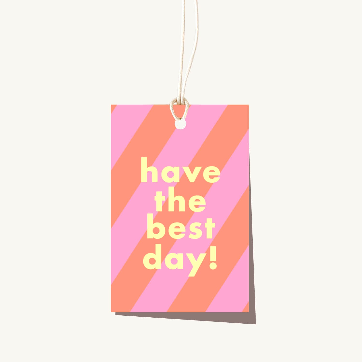 Stripe Best Day Tag (No String)