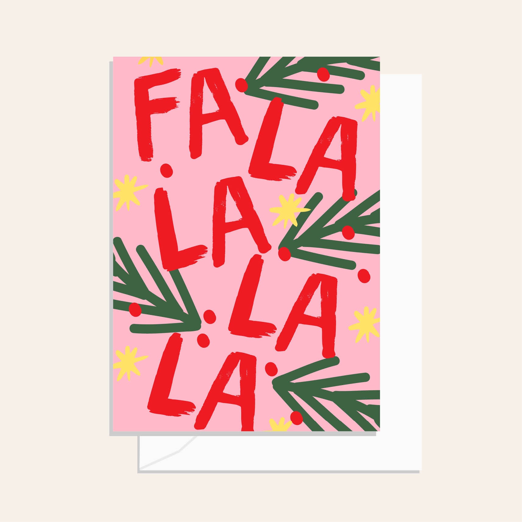 Fa La La La La Greeting Card