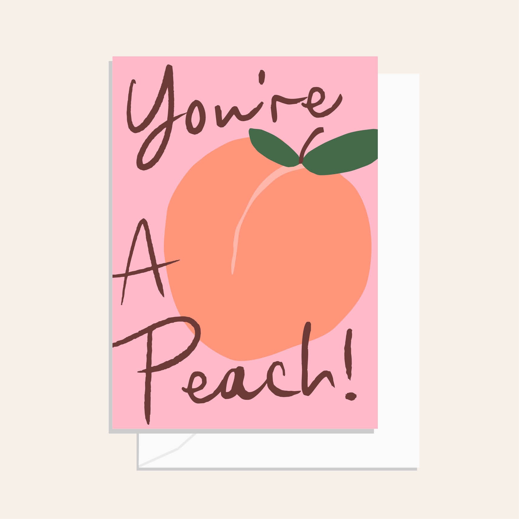 You're a Peach Greeting Card