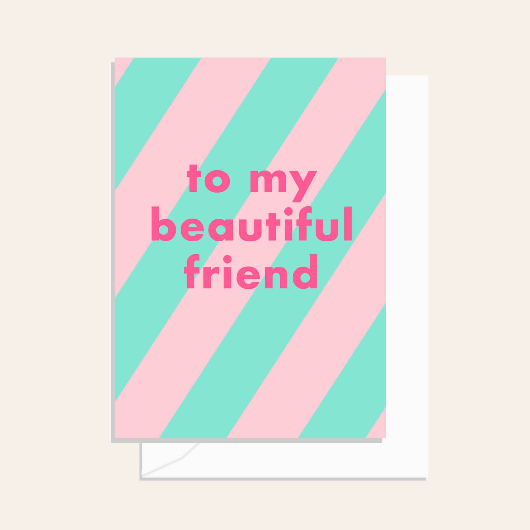 Stripe Beautiful Friend