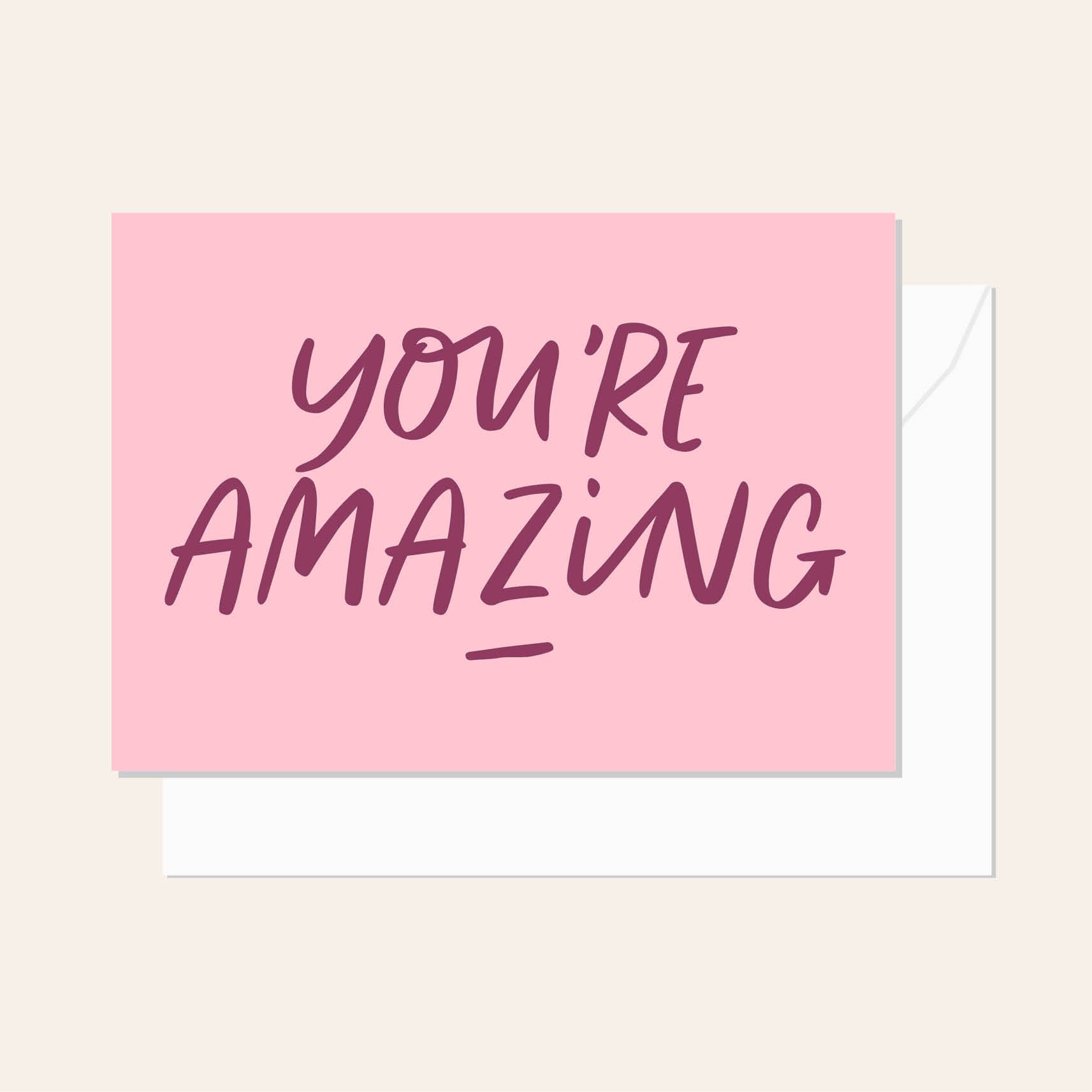 You're Amazing Script Burgundy Card